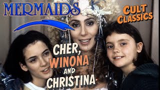 Cult Classics Mermaids Cher Winnona and Christina [upl. by Tayler]