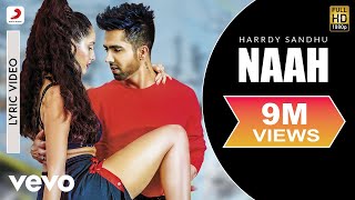 Harrdy Sandhu  Naah  Nora Fatehi  Official Lyric Video [upl. by Lanni]