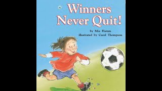 WINNERS NEVER QUIT Journeys AR Read Aloud First Grade Lesson 30 [upl. by Lupita]