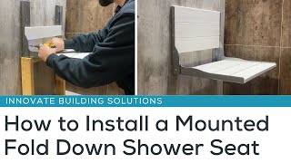 StepbyStep Guide How to Install a Mounted Fold Down Shower Seat with Fibo Laminate Wall Panels [upl. by Eevets]