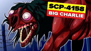 SCP4158  Big Charlie [upl. by Ogires533]