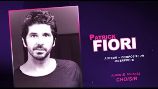 Interview filmée de PATRICK FIORI pour Le Mensuel en 2014 Tournée et album CHOISIR [upl. by Rimhsak109]