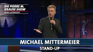 Michael Mittermeier  StandUp  PMKS [upl. by Atiuqram]