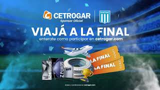 Sorteo de Cetrogar para que puedas ir a ver la Final de Racing [upl. by Aleina932]