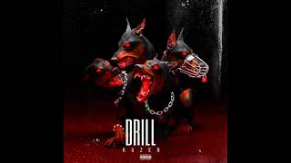 KUZEN  DRILL OFFICIAL AUDIO2021 [upl. by Chara]