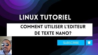 Comment utiliser lediteur nano [upl. by Terena]