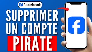 Comment Supprimer Un Compte Facebook Piraté  2024 [upl. by Odlabu147]