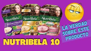 😨NUTRIBELA 10Funciona Daña el Cabello La VERDAD sobre este producto‼️ [upl. by Ainnos163]