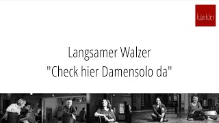 Langsamer Walzer Check hier Damensolo da [upl. by Madaras]