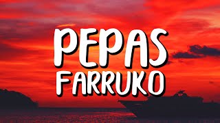 Farruko  Pepas LetraLyrics [upl. by Slavin722]