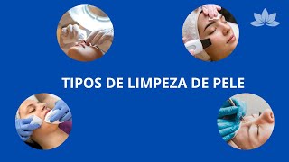 TIPOS DE LIMPEZA DE PELE [upl. by Hsirap]