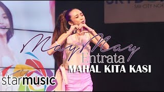 Maymay Entrata  Mahal Kita Kasi Grand Album Launch [upl. by Llewol]