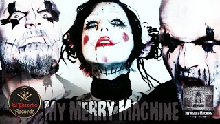 My Merry Machine  Hello Darkness 2024  official Clip  ElPuertoRecords [upl. by Napier]