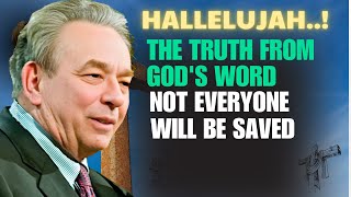 RC Sproul Sermon  Not Everyone Will Be Saved  The Truth from Gods Word [upl. by Godiva]