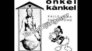 Onkel Kånkel  Tio Små Sjärtgossar Spår 10 [upl. by Eimmat652]