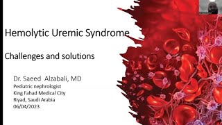 Hemolytic Uremic Syndrome Challenges and solutions Dr Saeed Alzabali MD Pediatric Nephrologist [upl. by Luing]