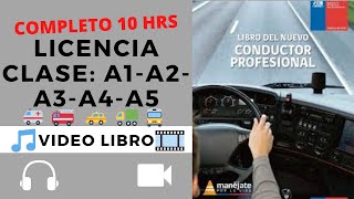 🎧LIBRO del nuevo conductor profesional Clase A1A2A3A4A5 CONASET [upl. by Sergius]