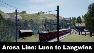 Train Sim World 2 Luen to Langwies on the Arosa Line in Switzerland  x2 Speed No Commentary [upl. by Ahsoyek]