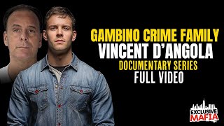 VINCENT DANGOLA  GAMBINO CRIME FAMILY  DOCUMENTARY SERIES FULL mafia organizedcrime [upl. by Sholem]