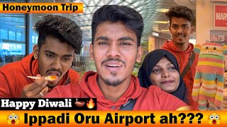 Honeymoon Trip Part 2  Ippadi Oru Airport Ah  Vlog  Mabu Crush [upl. by Noemi16]