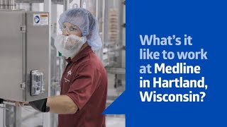 What’s it like to work at Medline in Hartland Wisconsin [upl. by Akerboom]