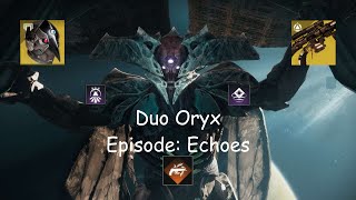 Duo Oryx Episode Echoes [upl. by Caassi]