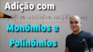 Adição de monômios e polinômios [upl. by Atirehgram]