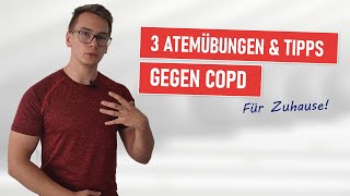 3 ATEMÜBUNGEN bei COPD Diese Übungen solltest du täglich Zuhause machen [upl. by Laeahcim117]