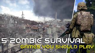 5 BEST SURVIVAL Games other than DayZ  Survival Games 2024 [upl. by Eentroc]