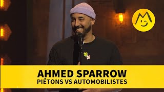 Ahmed Sparrow  Piétons vs Automobilistes [upl. by Linder]