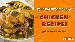 BEST MOROCCAN CHICKEN RECIPE  Halal moroccan cuisine دجاجة محمرة فاسي [upl. by Enenej910]