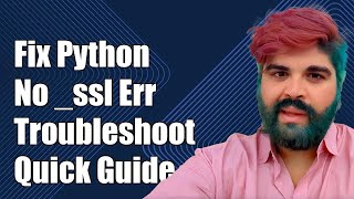 Fixing Python 3 Error No Module Named ssl  Troubleshooting Guide [upl. by Notled]