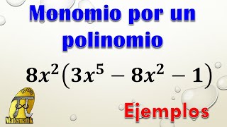 Multiplicación de un monomio por un polinomio  Producto entre monomios y polinomios [upl. by Vania]