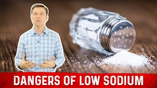 Low Sodium Hyponatremia Dangers Symptoms and Causes Explained By DrBerg [upl. by Sidran369]