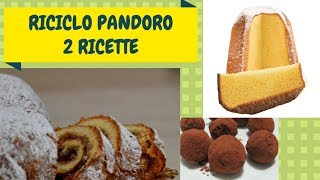 Rotolo di Pandoro e Tartufini di Pandoro [upl. by Yroj]