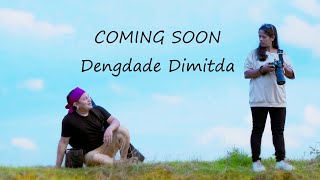 Dengdade Dimitda Official Teaser  New Garo Song  Coming Soon ronisangmavlog [upl. by Rairb]