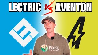 Lectric vs Aventon Which Ebike Should You Choose [upl. by Gupta]