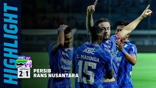 Match Highlights PERSIB 21 RANS Nusantara FC  Pekan 10 Liga 1 20232024 [upl. by Natrav292]