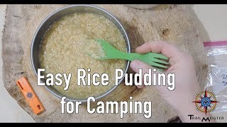 Easy Rice Pudding Recipe for Horse Campers  and Others [upl. by Zeidman213]