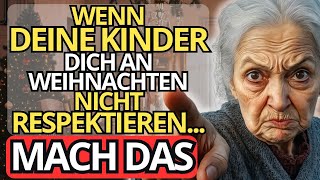 6 Wege wie Sie an Weihnachten von Ihren Kindern den Respekt bekommen den Sie verdienen [upl. by Nerak128]