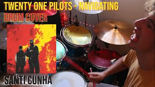 Twenty One Pilots  Navigating Drum Cover [upl. by Tiny]