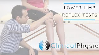 Lower Limb Reflex Tests including Babinski and Clonus  Clinical Physio [upl. by Joao]