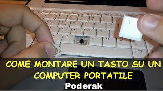 Come montare un tasto della tastiera di un portatile  Tutorial [upl. by Alina]