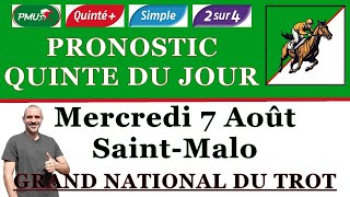 PRONOSTIC PMU QUINTE DU JOUR MERCREDI 7 AOÛT 2024 SaintMalo grand national du trot R1 C4 [upl. by Lejeune56]