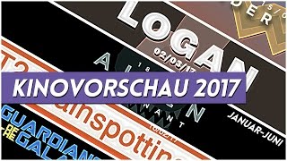 Kinovorschau 2017  Januar  Juni  Marius Scholz [upl. by Ecart]