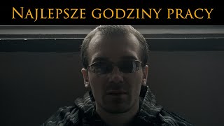 56 Najlepsze godziny pracy ten vlog jest nieaktualny [upl. by Mcferren187]