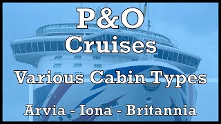 PampO Cruises Various Cabin Types [upl. by Reynolds]