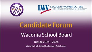 Waconia ISD 110 School Board Candidate Forum  October 1 2024 [upl. by Mussman776]