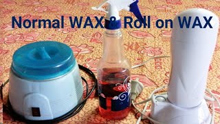 How to Use Normal Wax amp Roll on Wax  ഇവ തമ്മിൽ എന്തെങ്കിലും വ്യത്യാസം ഉണ്ടോ ആർക്ക് ഏതാണ് നല്ലത് [upl. by Swetiana]