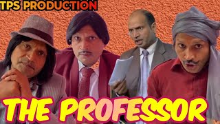 The Professor Hindi feature Film ⭐ Tejpal Premi [upl. by Llesirg236]